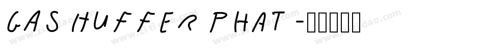 GAS Huffer Phat字体转换